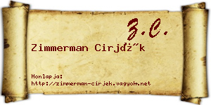 Zimmerman Cirjék névjegykártya